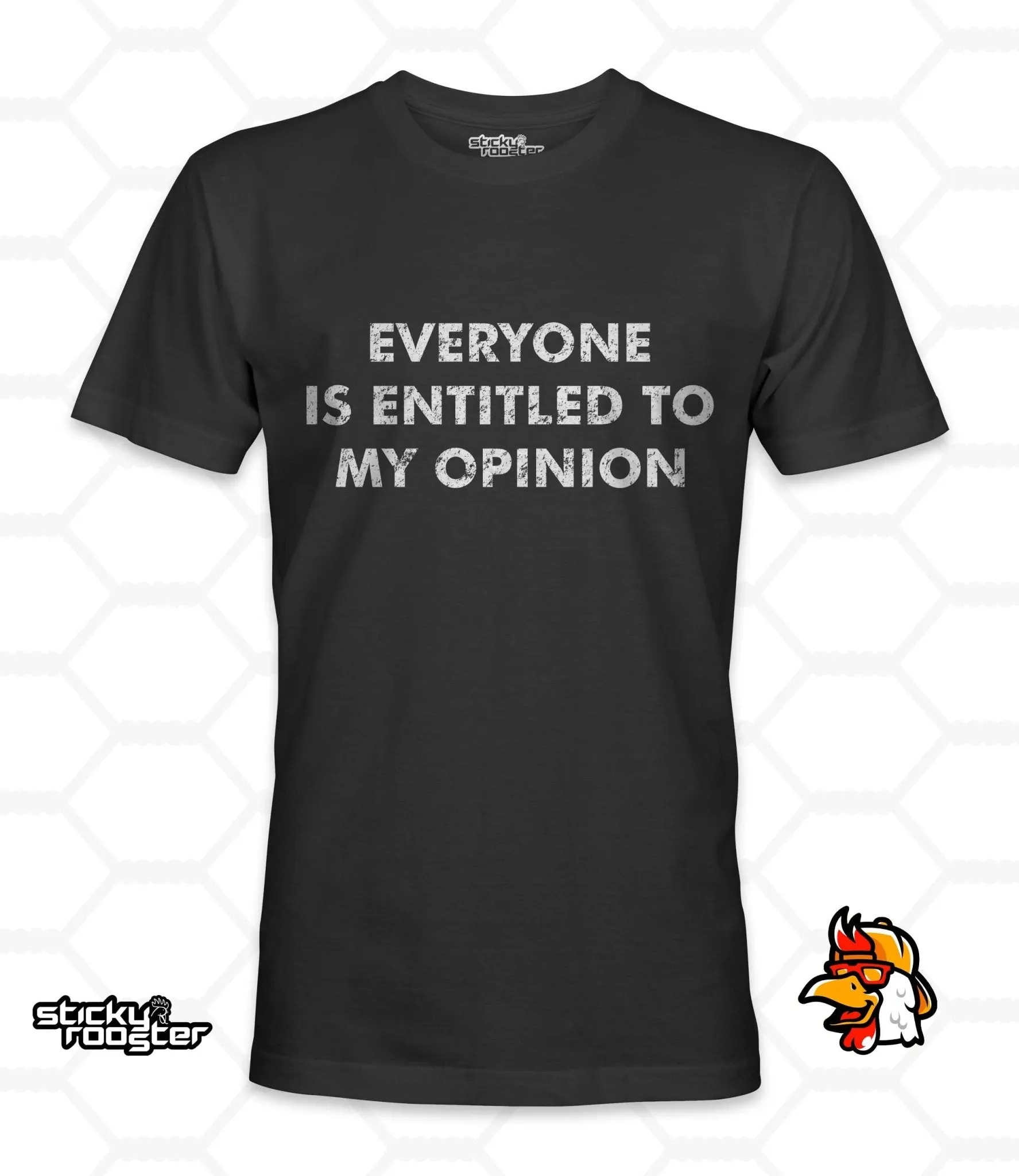 Everyone Is Entitled To My Opinion shirt